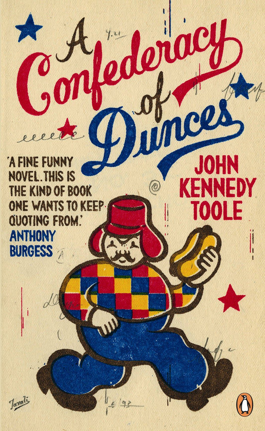 A Confederacy of Dunces: ‘Probably my favourite book of all time’ Billy Connolly (Penguin Essentials) by John Kennedy Toole (Author) book cover