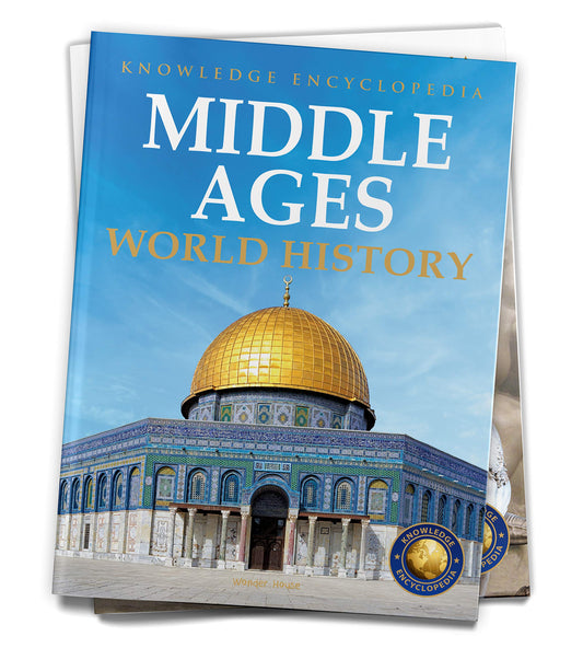 World History - Middle Ages : Knowledge Encyclopedia For Children book cover
