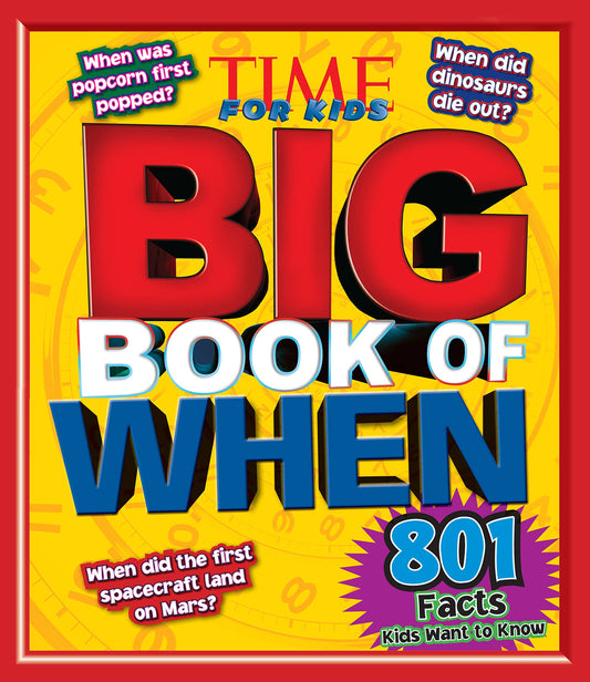 TIME For Kids Big Book of WHEN (TIME for Kids Big Books) book cover