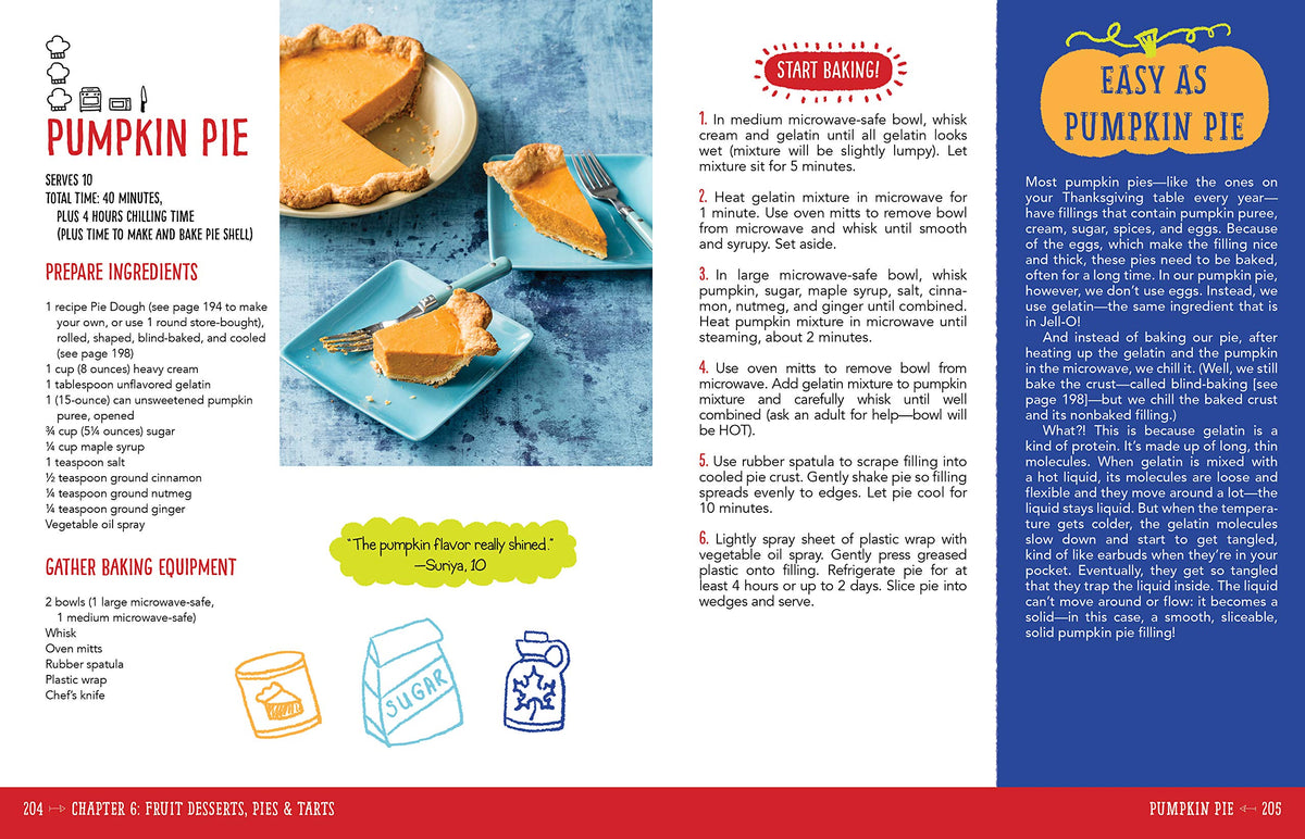 The Complete Baking Book for Young Chefs: 100+ Sweet and Savory Recipes that You'll Love to Bake, Share and Eat!