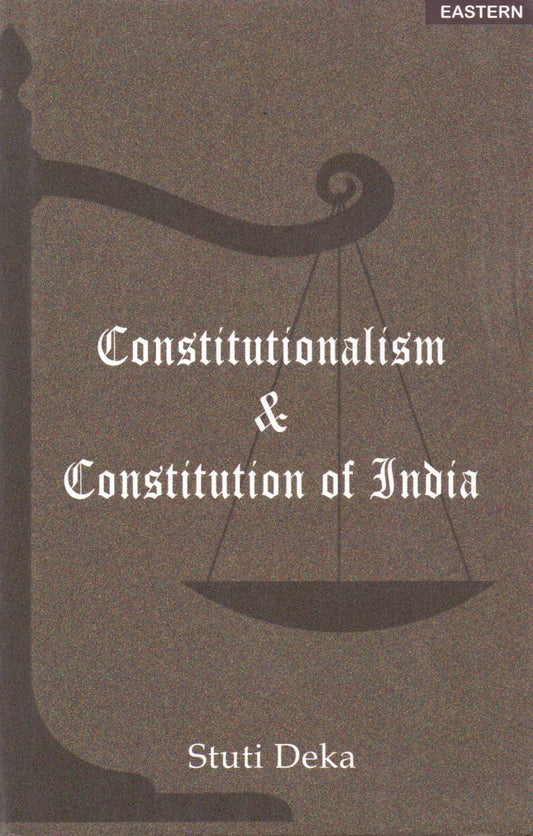 Constitutionalism and Constitution of India book cover