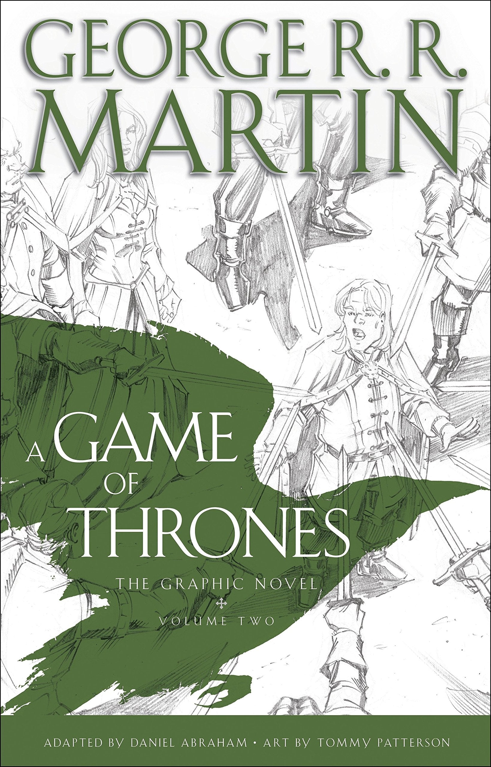 A Game of Thrones: The Graphic Novel: 2 (Volume Two) by George R. R. MartinDaniel Abraham book cover