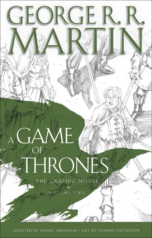 A Game of Thrones: The Graphic Novel: 2 (Volume Two) by George R. R. MartinDaniel Abraham book cover