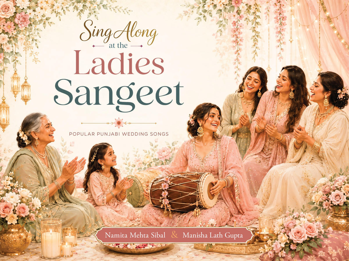 Sing Along at The Ladies Sangeet - Popular Punjabi Wedding Songs