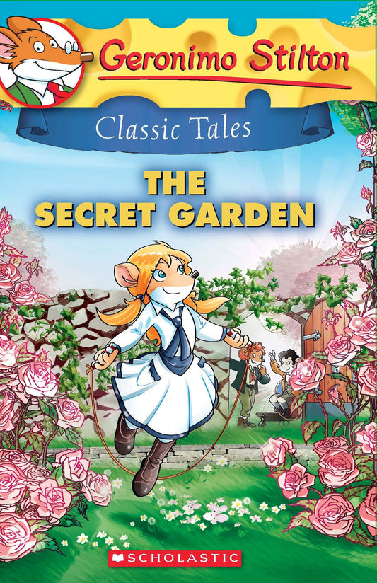 GERONIMO STILTON CLASSIC TALES #7: THE SECRET GARDEN book cover
