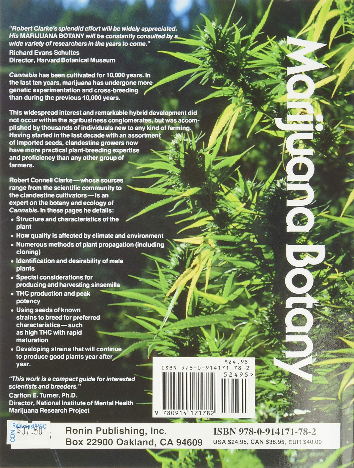 Marijuana Botany: An Advanced Study: The Propagation and Breeding of Distinctive Cannabis