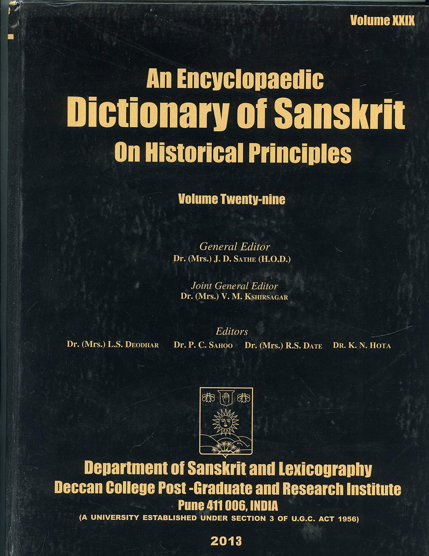 An Ecnyclopaedic Dictionary of Sanskrit On Historical Principles: Vol. 29 book cover