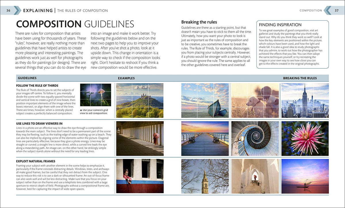 The Advanced Photography Guide: The Ultimate Step-by-Step Manual for Getting the Most from Your Digital Camera