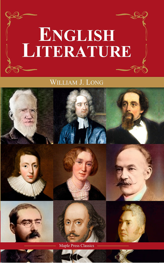 English Literature: Its History and Its Significance For the Life of the English-speaking World by William J. Long book cover