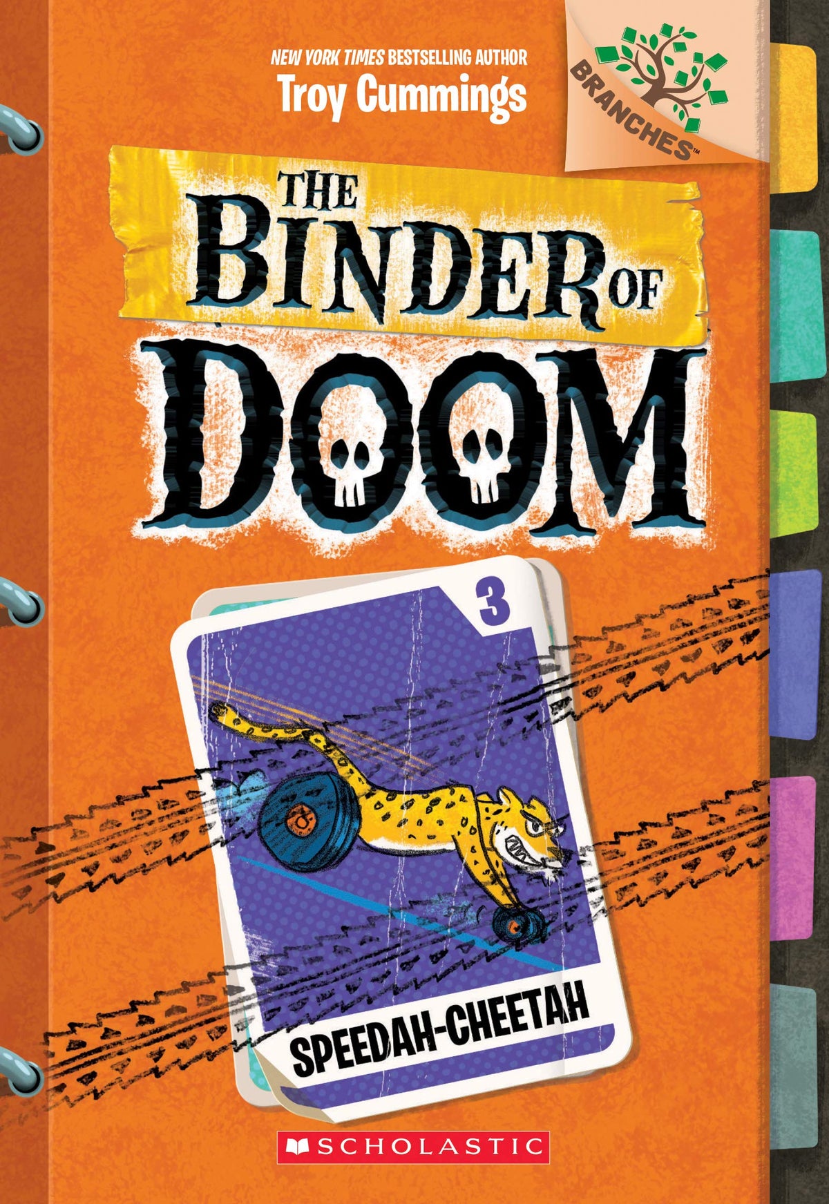 THE BINDER OF DOOM #3: SPEEDAH-CHEETAH (A BRANCHES BOOK) book cover