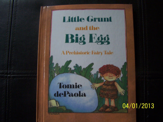 Little Grunt And The Big Egg book cover