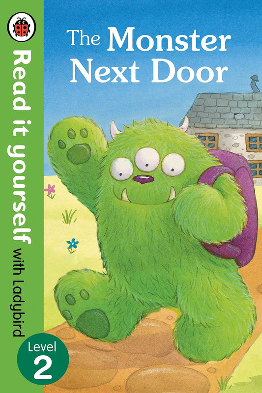 The Monster Next Door - Read it yourself with Ladybird: Level 2 by Ladybird book cover