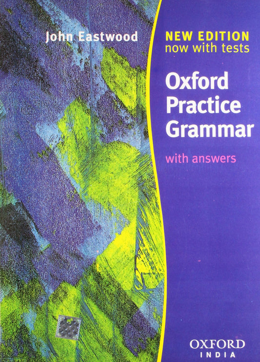 OXFORD PRACTICE GRAMMAR NEW EDITION by John Eastwood book cover