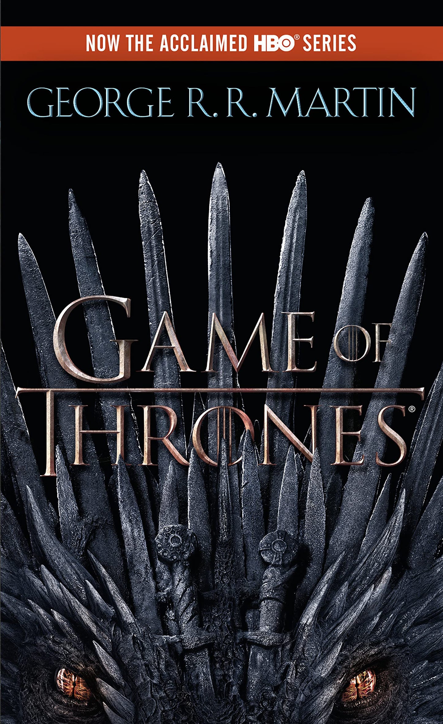 A Game of Thrones (HBO Tie-in Edition): A Song of Ice and Fire: Book One: 1 by George R. R. Martin (Author) book cover