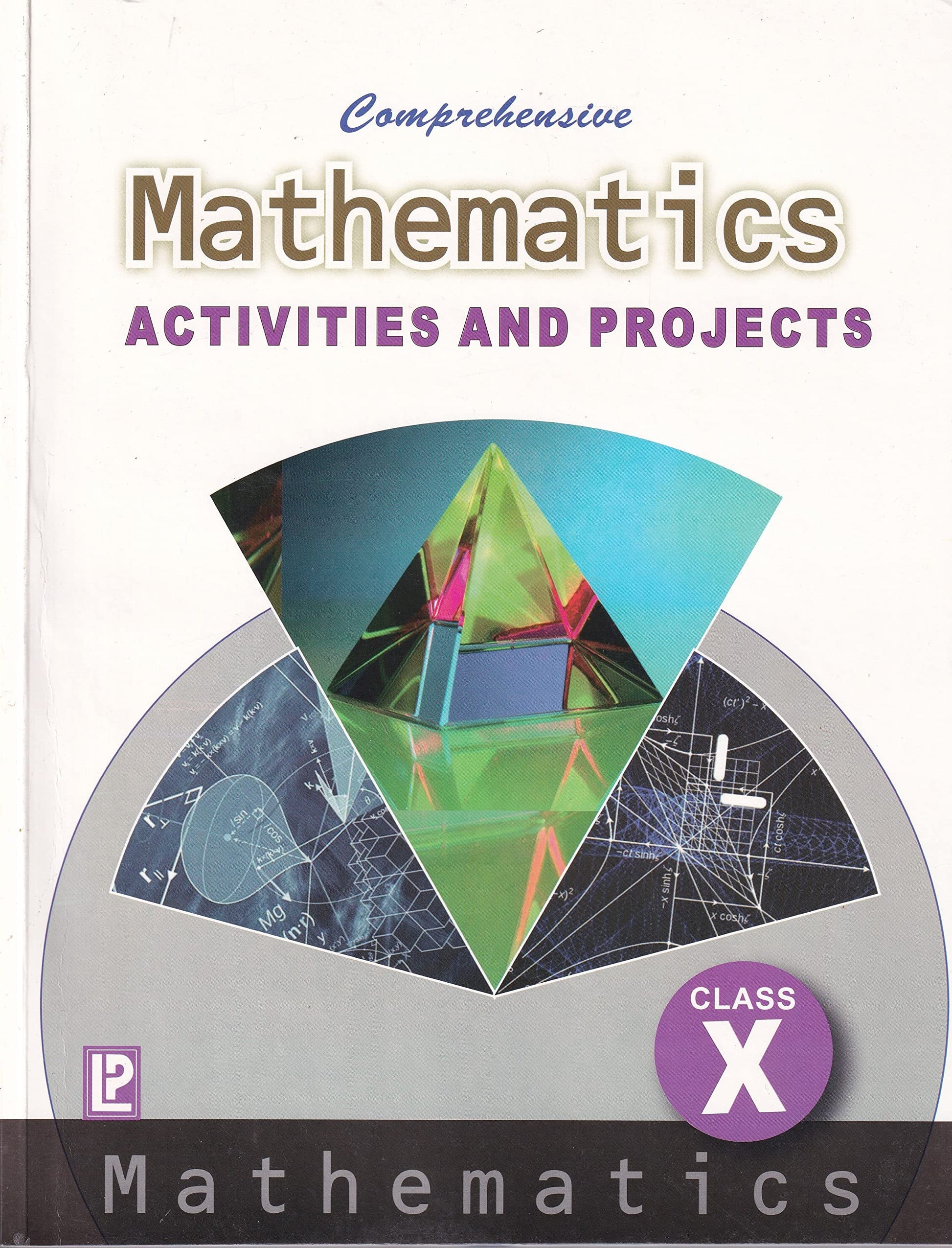 Comprehensive Mathematics Activities And Projects X by Dr A.K.Mittal (Author), Dr H.K.Aggrawal (Author), O.P.Gupta (Author), S.Gupta (Author) & 1 More book cover