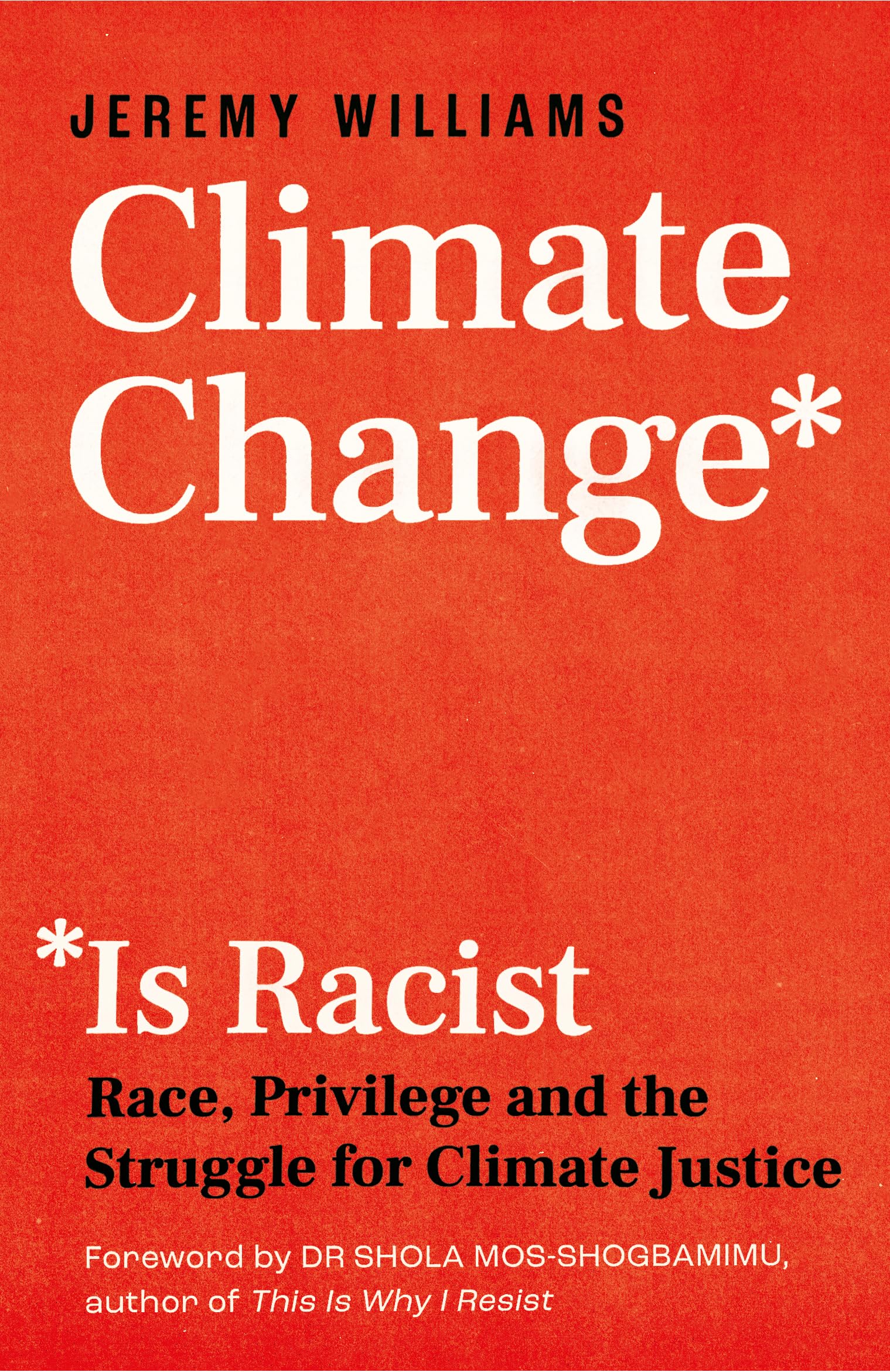 Climate Change is Racist book cover