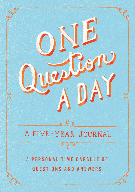 One Question A Day: A Five-Year Journal: A Personal Time Capsule Of Questions And Answers by Aimee Chase book cover