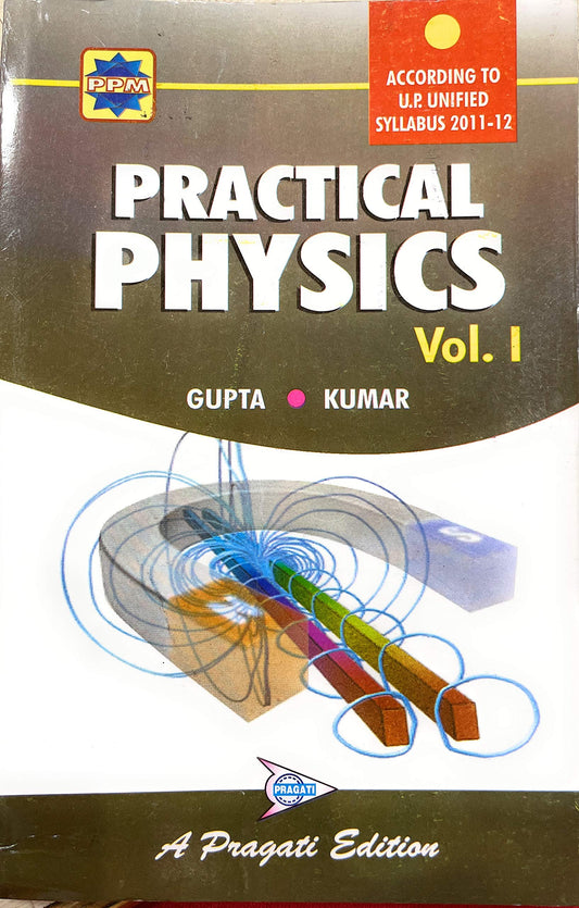 Practical Physics (Vol. I) book cover