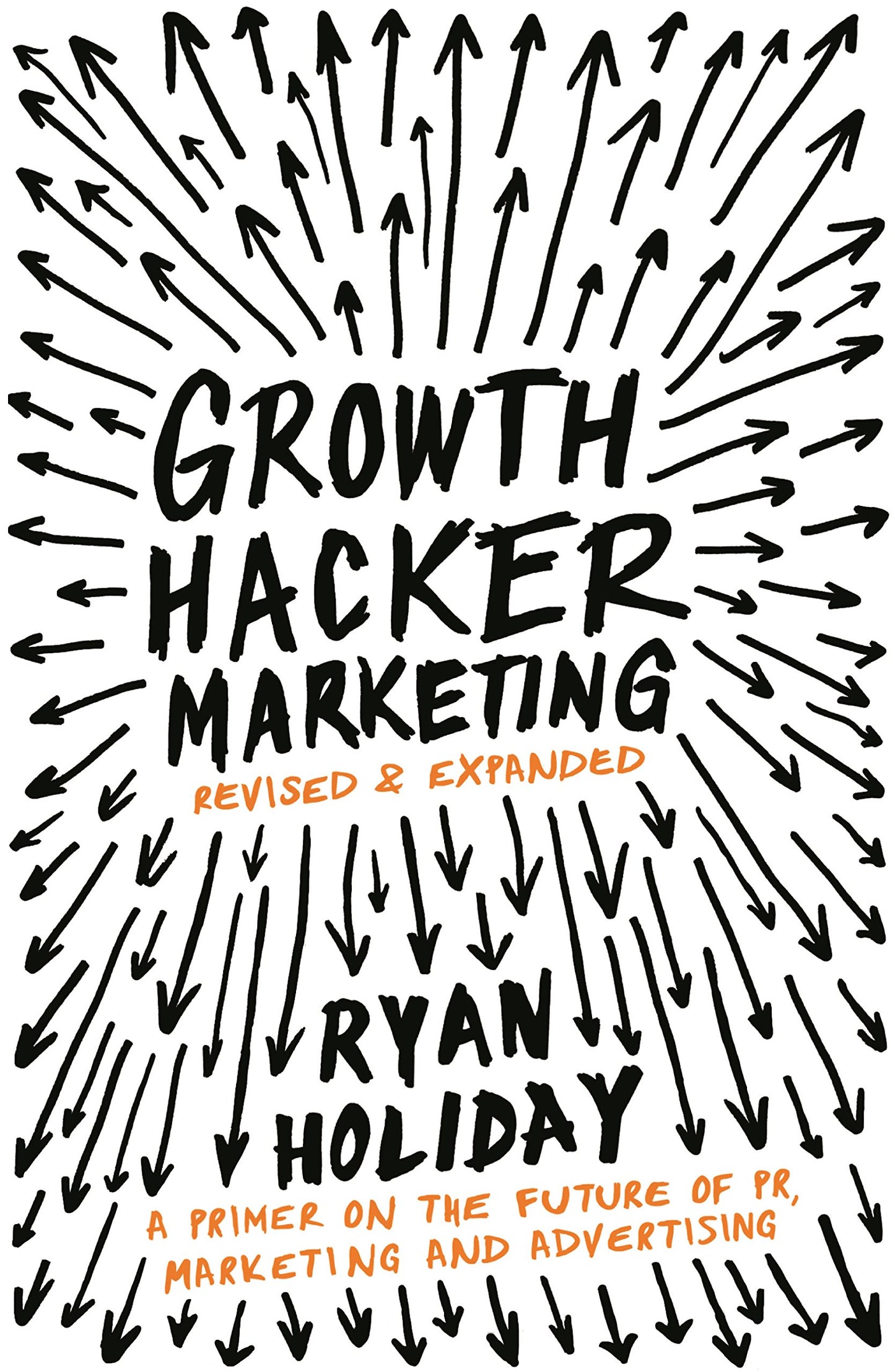 GROWTH HACKER MARKETING by Ryan Holiday book cover