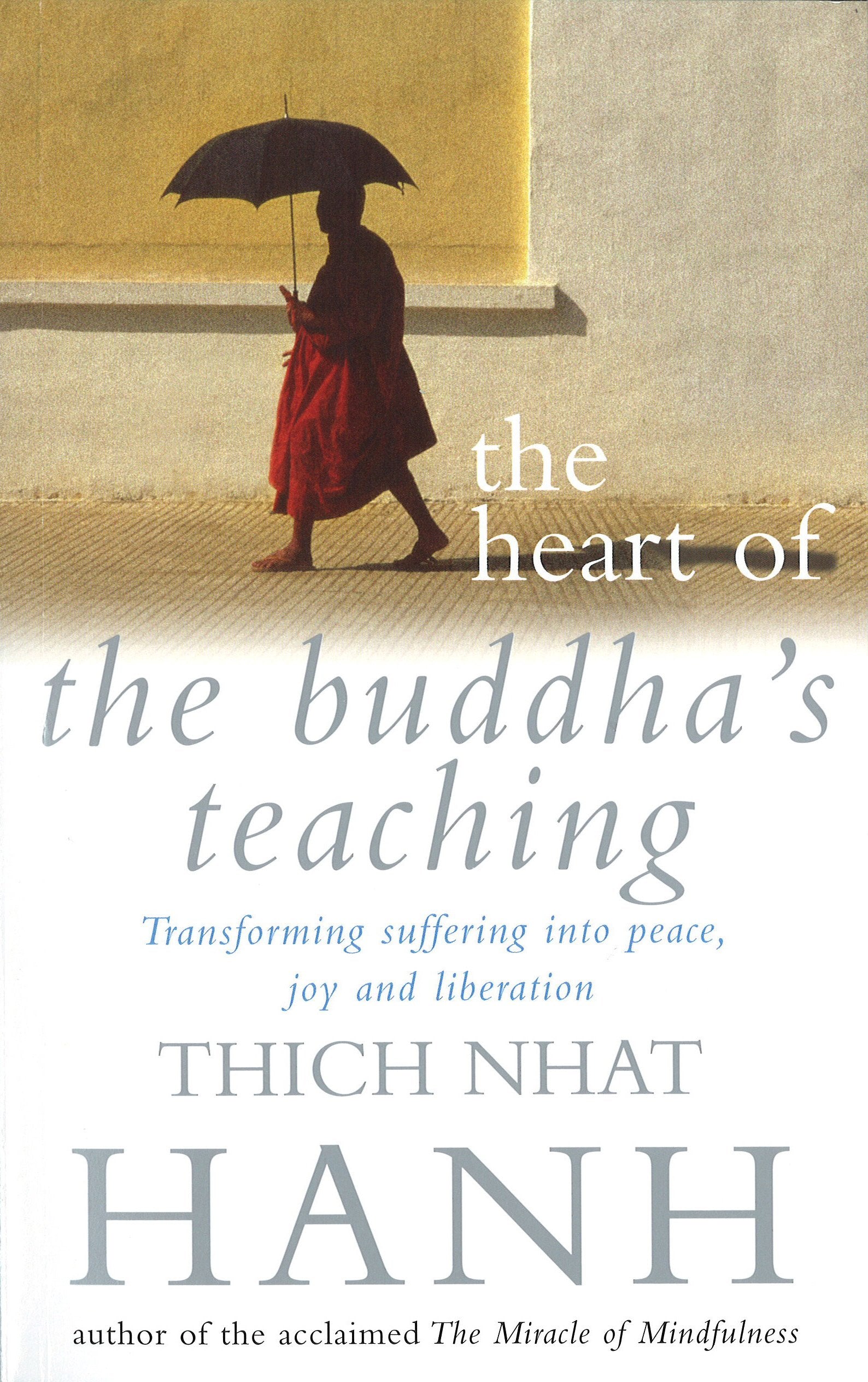 The Heart Of Buddha's Teaching by Thich Nhat Hanh book cover