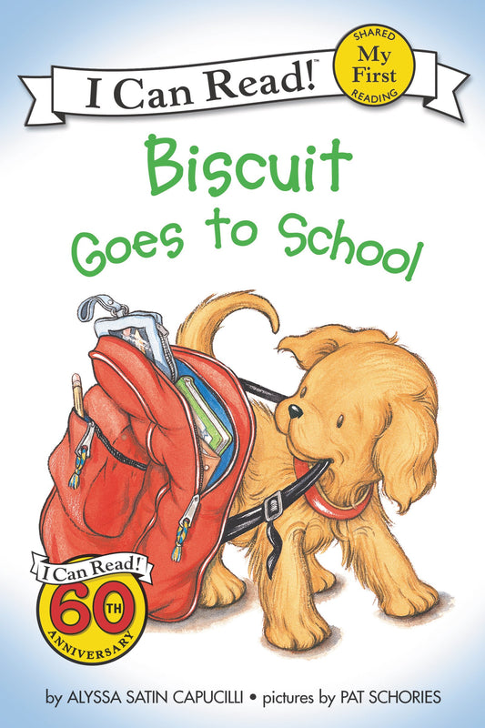 Biscuit Goes to School (My First I Can Read) by Alyssa Satin Capucilli book cover