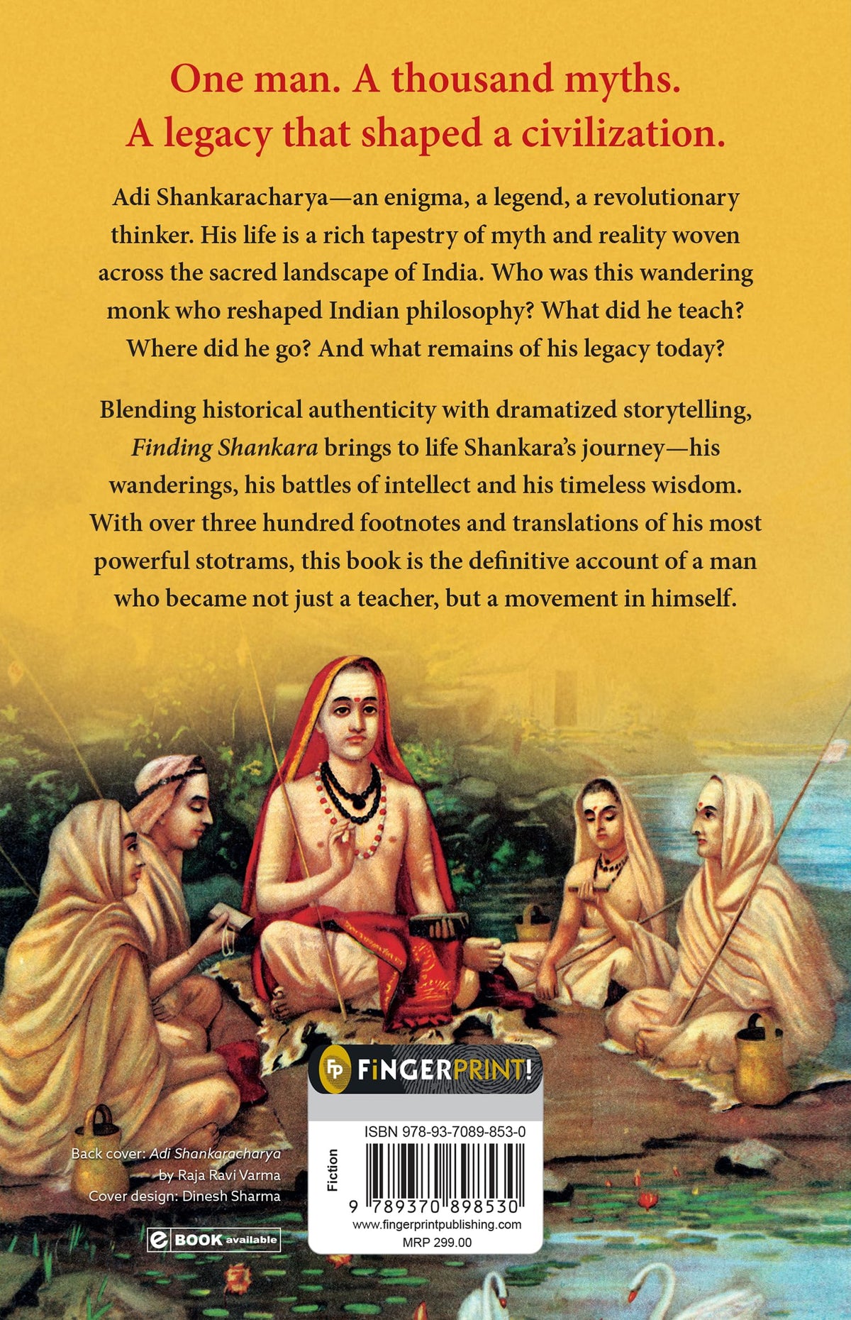 Finding Shankara: A Dramatized Biography of Adi Shankaracharya