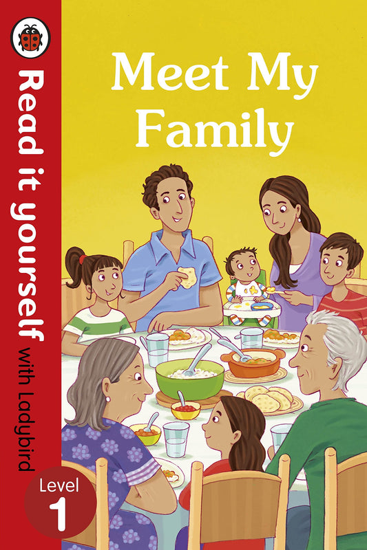 Meet My Family – Read It Yourself with Ladybird Level 1 by Ladybird book cover