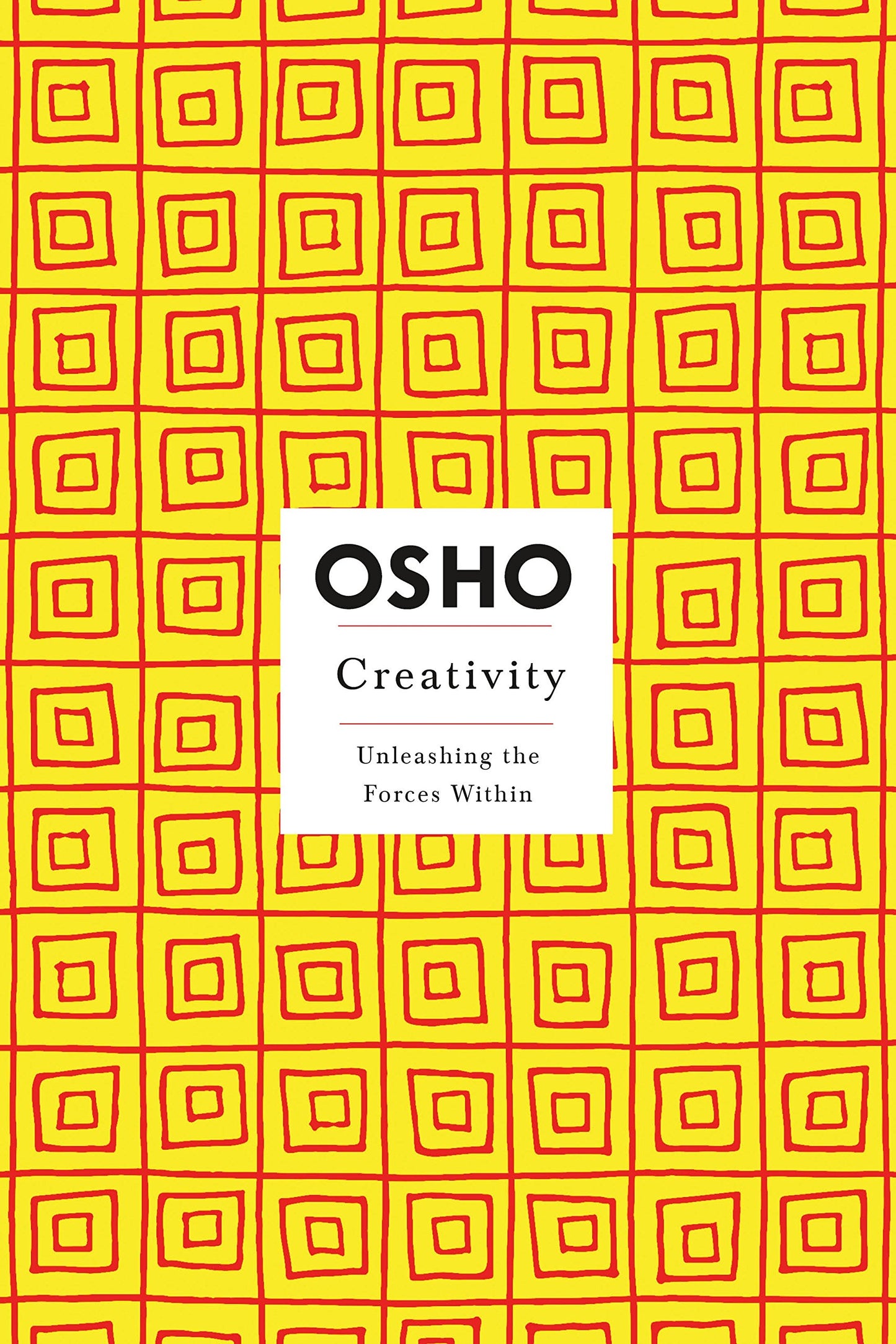 Creativity: Unleashing the Forces Within (Osho Insights for a New Way of Living) by Osho book cover