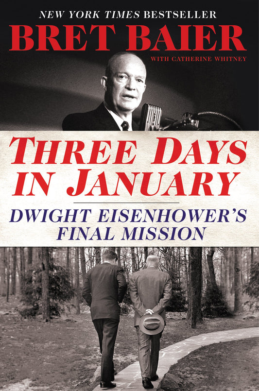 Three Days in January: Dwight Eisenhowers Final Mission (Three Days Series) book cover