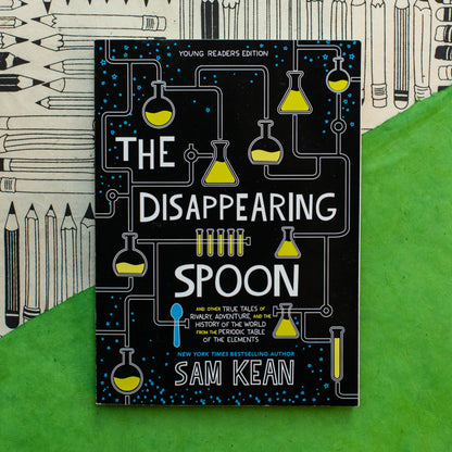 The Disappearing Spoon