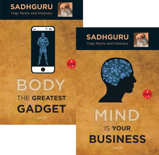 Mind is your Business & Body the Greatest Gadget (2 Books in 1) by Sadhguru (Author) book cover