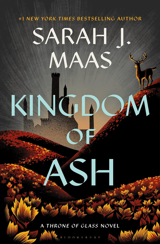 Kingdom of Ash (Throne of Glass, 7) 