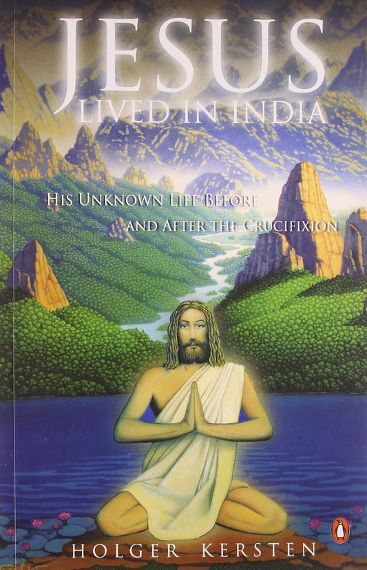 Jesus Lived in India by Holger Kersten book cover