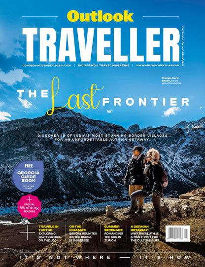 Outlook Traveller - India's No. 1 travel magazine - October - November 2025