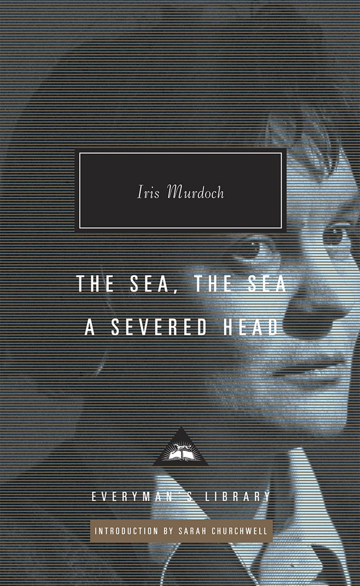 The Sea, The Sea & A Severed Head book cover
