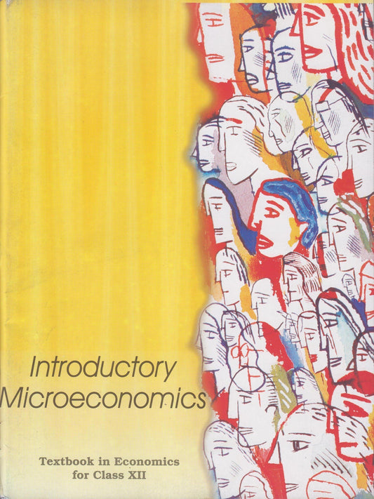 Microeconomics For Class - 12 - 12103 by NCERT (Author) book cover