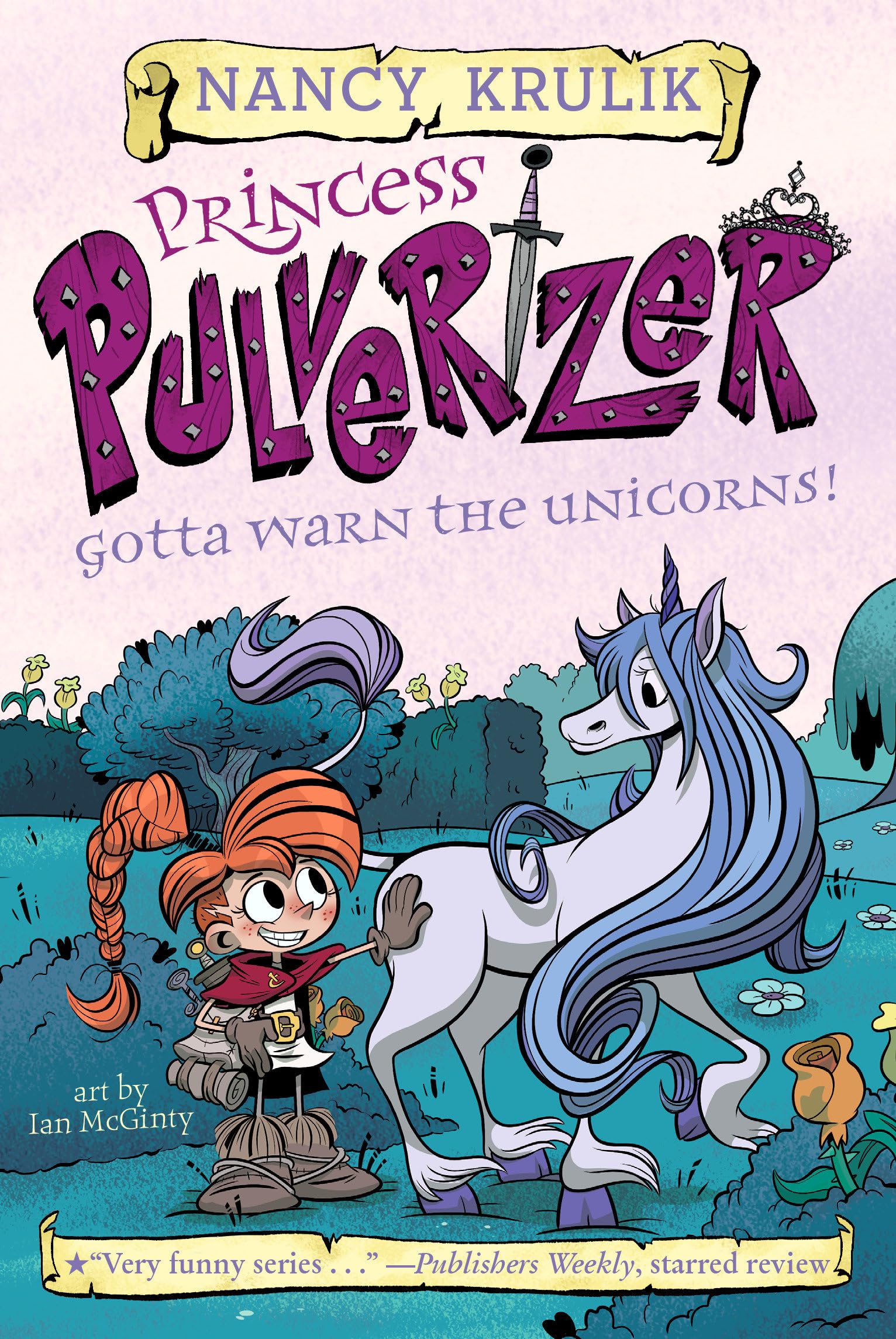 Gotta Warn The Unicorns! #7 book cover