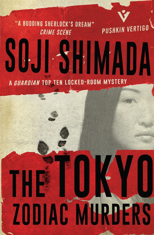 The Tokyo Zodiac Murders: 4 (Pushkin Vertigo) by Ross Mackenzie (Translator), Shika Mackenzie (Translator), Soji Shimada (Author) & 0 More book cover