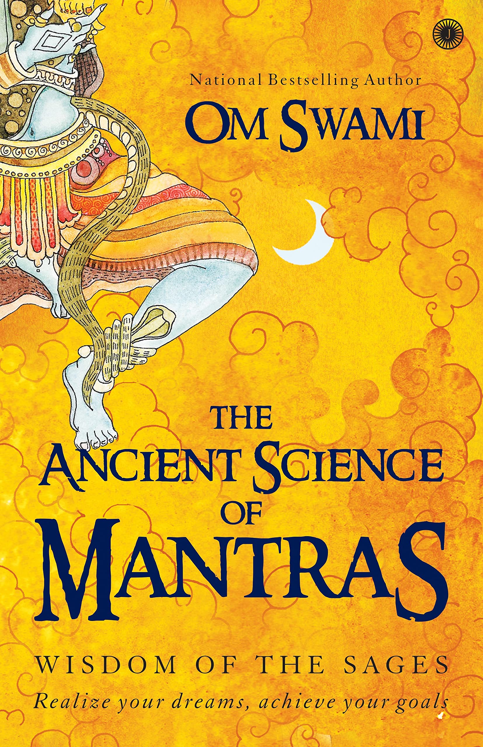 The Ancient Science of Mantras: Wisdom of the Sages by Om Swami book cover
