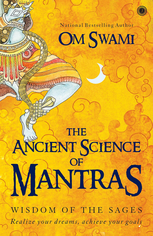 The Ancient Science of Mantras: Wisdom of the Sages by Om Swami book cover