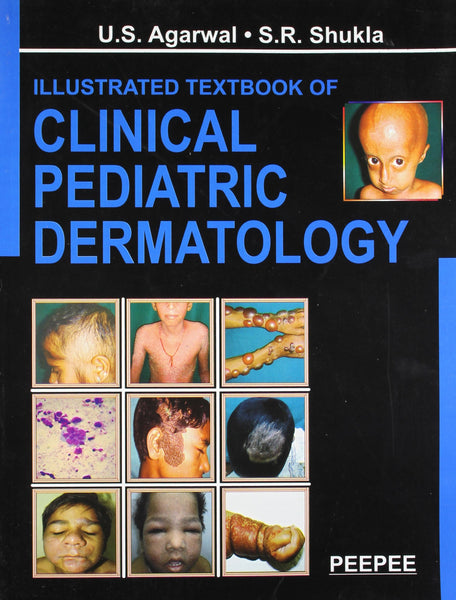Illustrated Textbook Of Clinical Pediatric Dermatology