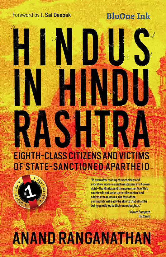Hindus in Hindu Rashtra (Eighth-Class Citizens and Victims of State- Sanctioned Apartheid) 