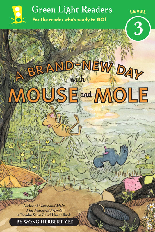 A Brand-New Day with Mouse and Mole (Reader) (A Mouse and Mole Story) by Wong Herbert Yee book cover