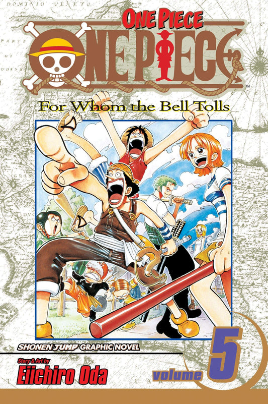 One Piece, Vol. 5: For Whom The Bell Tolls 