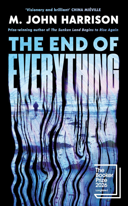 The End of Everything: 'Visionary and brilliant' China Miéville