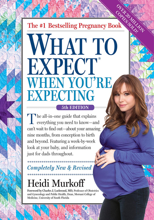What to Expect When You're Expecting 