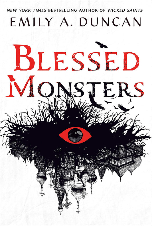 Blessed Monsters (Something Dark and Holy, Bk. 3) book cover