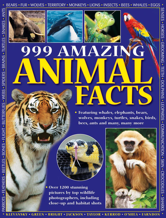 999 Amazing Animal Facts: Featuring Whales  Elephants  Bears  Wolves  Monkeys  Turtles  Snakes  Birds  Bees  Ants and Many  Many More by Klevansky (Author) book cover