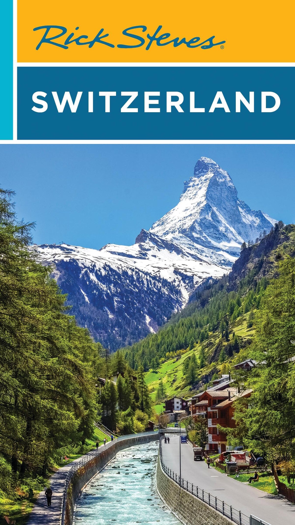 Rick Steves Switzerland (Twelth Edition) (Rick Steves Travel Guide)