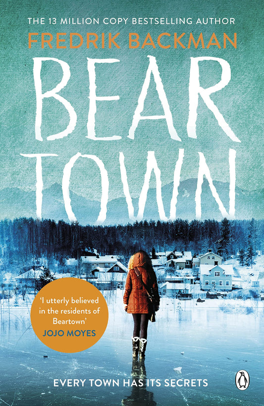 Beartown: From The New York Times Bestselling Author of A Man Called Ove by Fredrik Backman book cover